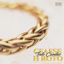 Ceaese H Roto feat GARZI Clarence TREIS - Todo Cambi