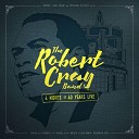 The Robert Cray Band - Poor Johnny Live