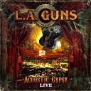 L A Guns - One Way Ticket Live