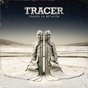 Tracer - Dead Inside