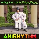 AniRhythm - Whoa Instrumental Mix
