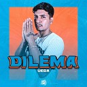 Ueda DJ Hud Original - Dilema