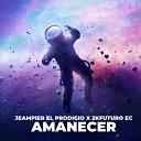 Jeampier El Prodigio 2KFuturo EC - Amanecer