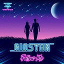 Giostar - Follow Me Extended Lovin Mix