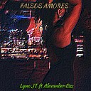 Lyno JT Alexander Oss - Falsos Amores