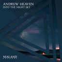 Andrew Heaven - Into the Night Sky Extended