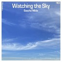 Sascha Milde - Watching the Sky Extended Mix