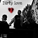 PRAK1N - Dirty Love feat Kalashz Dalad