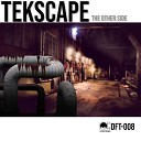 Tekscape - The Other Side DJ Sci Remix