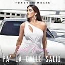 Jacob Forever - Pa la Calle Sali