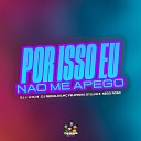 Dj J h du 9 Dj Reinaldo Nego Rosa feat Mc Felipinho… - Por Isso Eu Nao Me Apego
