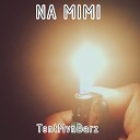 TentMvnBarz feat Wande The Fuss - Na Mimi
