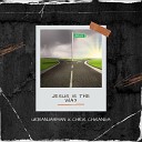 UrbanJAHman feat Chris Chisanga - Jesus Is the Way