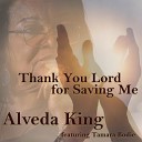 Alveda King feat Tamara Bodie - Thank You Lord for Saving Me
