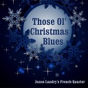 Jaxon Landry s French Quarter - Merry Christmas Baby