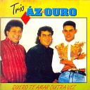 Trio Az de Ouro - Can o do Caminhoneiro