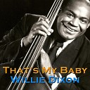 Willie Dixon - Move Me