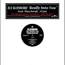 DJ KOMORI - Really Into You feat Tina Novak J Cast