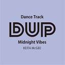 Dup - Midnight Vibes KEITA McGEE