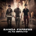 Banda Express - Un Nuevo Amor En Vivo