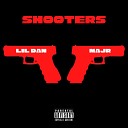 MAJR LilDan - Shooters