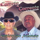 Correto Corrente - Tinindo Pra Melhorar