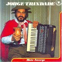 Jorge Trindade - Pegando Fogo
