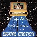 Digital Emotion - Get Up Action KaktuZ RemiX