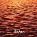 Lullaby Waves - Sunny Beach