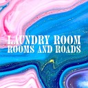 Rooms And Roads - Washer
