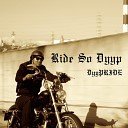 DyyPRIDE - feat OMSB