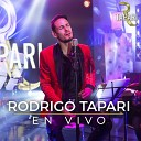 Rodrigo Tapari - Vengo a Gritar En Vivo