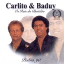 Carlito Baduy - Jamais Te Esquecerei
