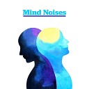 Mind Noises - Noise Machine