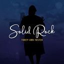 Toney Ann Foster - Solid Rock