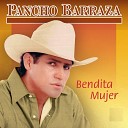 Pancho Barraza - Reyna De Mi Hogar La