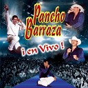 Pancho Barraza - Vuelve Por Favor En Vivo
