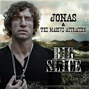 Jonas The Massive Attraction - Not A Hero