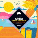 Areia - Take Me Somewhere T Orlando Radio Edit