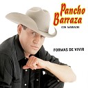 Pancho Barraza - Mi Dama