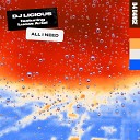 DJ Licious feat Lucas Ariel - All I Need feat Lucas Ariel Extended Mix