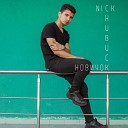 Nick Chubuk - Новичок