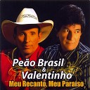 Pe o Brasil e Valentinho - O Carro e o Carreiro