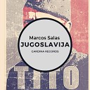 Marcos Salas - Jugoslavija