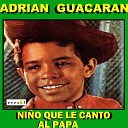 Adrian Guacaran - A Mi Madre