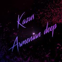 Kazus - Armenian Deep