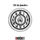 Banda Bob Rocket - 30 de Janeiro
