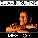 Eliakin Rufino - Negro Tambor
