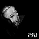 Franz Plasa - Presence of the Lord