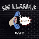 Ag west feat Cezzzar - Me Llamas